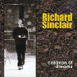 album cover for Richard Sinclair, Caravan of Dreams