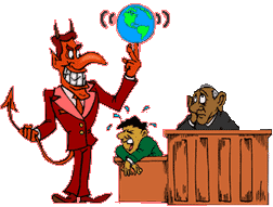 Funny cartoon of the devil acting like a lawyer in a courtroom; he's spinning planet earth on his fingertip