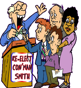 funny political cartoon of candidate giving a speech; the sign on the lectern says Re-Elect Con'Man Smith
