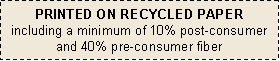 graphic that says PRINTED ON RECYCLED PAPER, including a minimum of 10% post-consumer and 40% pre-consumer fiber