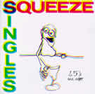 cover of the Squeeze album Singles 45s and Under