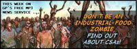 large crowd of zombies; text says Don't Be an Industrial-Food Zombie, Find Out About CSAs