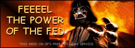 MP3 News link; image of Darth Vader; feature story is FEEL THE POWER OF THE FED