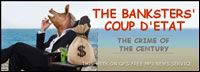 image of pig in suit as fat-cat banker; feature story is THE BANKSTERS' COUP D'ETAT - THE CRIME OF THE CENTURY