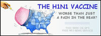 image of hand with hypodermic needle giving shot to the butt of the USA; feature story is THE H1N1 VACCINE - WORSE THAN JUST A PAIN IN THE REAR?