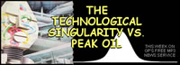 image of robot head; feature story is THE TECHNOLOGICAL SINGULARITY VS. PEAK OIL