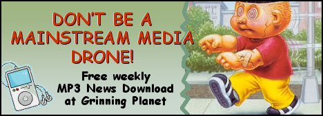 free audio news clips link; image of zombie kid - DON'T BE A MAINSTREAM MEDIA DRONE! - Free MP3 news download at Grinning Planet