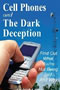 book cover for Cell Phones and The Dark Deception, by Carleigh Cooper, 7/6/2009