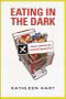 book cover for Eating in the Dark, Aug-2003