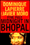 book cover for Five Past Midnight in Bhopal, by Dominique Lapierre, Javier Moro