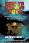 book cover for How To Survive 2012, by Patrick Geryl, 3/15/2007
