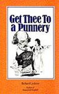 book cover for Get Thee To a Punnery, Richard Lederer