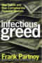book cover for Infectious Greed, Apr-2003