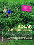 book cover for Solar Gardening, by Leandre Poisson and Gretchen Vogel Poisson, 9/1/1994