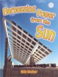 book cover for Harnessing Power from the Sun, by Niki Walker, 1/25/2007; click to view on Amazon dot com