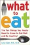 book cover for What to Eat, by Dr. Luise Light, 12/23/2005