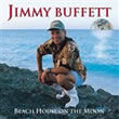 album cover for Beach House On The Moon, by Jimmy Buffett; click to check out reviews and clips on amazon