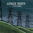 album cover for Lost in Space, by Aimee Mann; click to check out reviews and clips on amazon