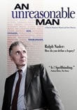 DVD cover for An Unreasonable Man, 2005; click to view on Amazon dot com